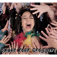 Shake Your Grogger  by Michelle Citrin