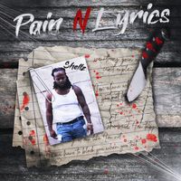 Pain N Lyrics by ItzSHLZ