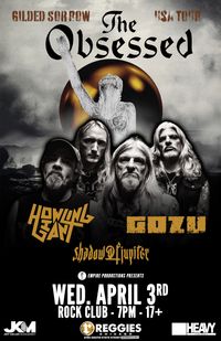 Shadow of Jupiter, GOZU, Howling Giant, The Obsessed