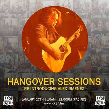 Hangover Sessions w/ DJ Webbles, KXSF Radio, SF
