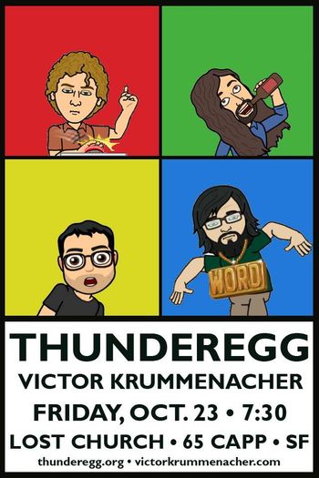 Thunderegg w/ Victor Krummenacher, Lost Church, SF
