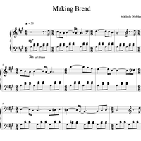 Making Bread - Piano Sheets