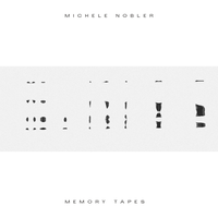 Memory Tapes by Michele Nobler