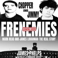 Frenemies - The Untold Story of Chopper and Jimmy by Bookenstein