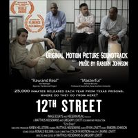 12th Street (Original Motion Picture Soundtrack) by Raborn Johnson