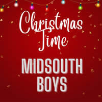 Christmas Time by Midsouth Band