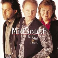 Give What It Takes by Midsouth Band
