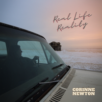 Real Life Reality by Corinne Newton