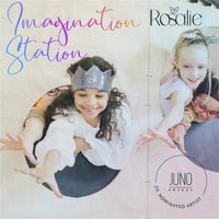 Imagination Station by Rosalie Moscoe