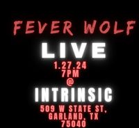 Fever Wolf LIVE