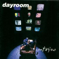 Contagious by Dayroom