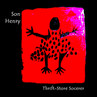 Thrift Store Sorcerer by Son Henry