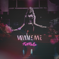 FeMaLe by Wake Me
