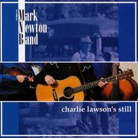 Charlie Lawson's Still by Mark Newton