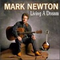 Living A Dream by Mark Newton