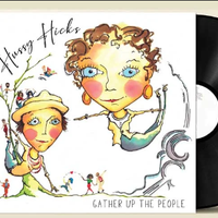 Gather Up The People: Vinyl