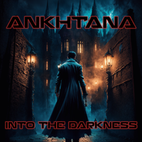 Into The Darkness by Ankhtana