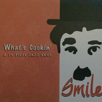 Smile by What's Cookin' Jazz Band