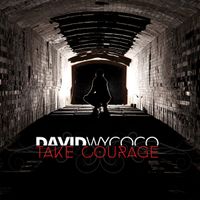 Take Courage  by David Wycoco