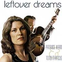 Leftover Dreams: Patrice Haan & Tony Marcus