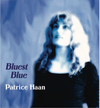 Bluest Blue: Patrice Haan