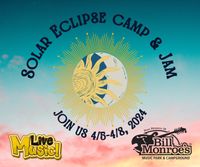 Solar Eclipse Weekend Camp & Jam!