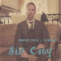 Sin City by Domenic Cicala & Thensome
