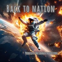 Back To Nation by Nationnate Productions