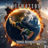 Destination  by Nationnate Productions