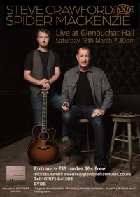 Steve Crawford & Spider MacKenzie, Glenbuchat Hall, Saturday 18th March 7.30pm