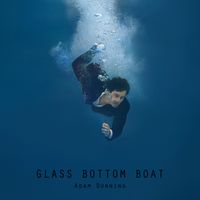 Glass Bottom Boat by Adam Dunning