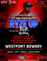 Sinister Minded Music Presents The Ryze up Tour 