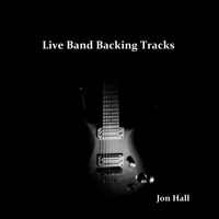Live Band Backing Tracks by Jon Hall