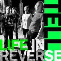 Life In Reverse by TELL