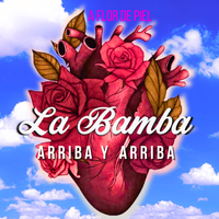 La Bamba (feat. Iván Rosa) by Marisol La Brava & A Flor de Piel