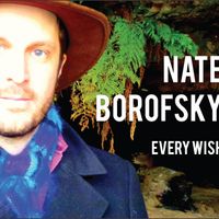 Every Wish by Nate Borofsky