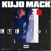 Lul Joe  by Kujo Mack