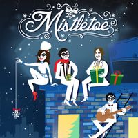 Mistletoe by Blaire Alise & The Bombshells