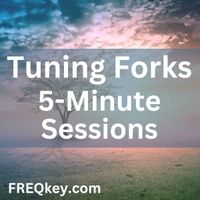Tuning Fork Therapy by FREQkey
