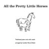 All the Pretty Little Horses - piano and voice