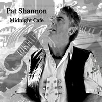 Midnight Cafe by Pat Shannon