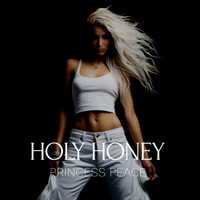 Holy Honey by Princess Peace