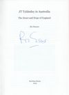 Signed, limited edition of 62 hardback copies - JT Tyldesley in Australia. The Heart and Hope of England: Ric Sissons