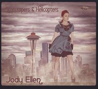 Skyscrapers & Helicopters (digital download)