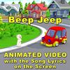 "Beep Jeep" Video with the Song Lyrics on the Screen