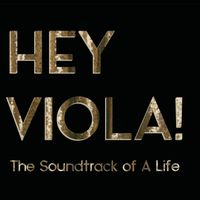 Hey Viola! The Soundtrack of A Life by Krystle Dos Santos