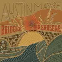 Bridges & Kerosene: CD