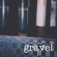 Gravel Sessions by Lark Watts