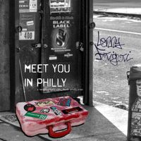Meet You In Philly by Lenny Fatigati