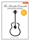 The Art of the Ensemble for Ukulele and Bass Book 2 PDF